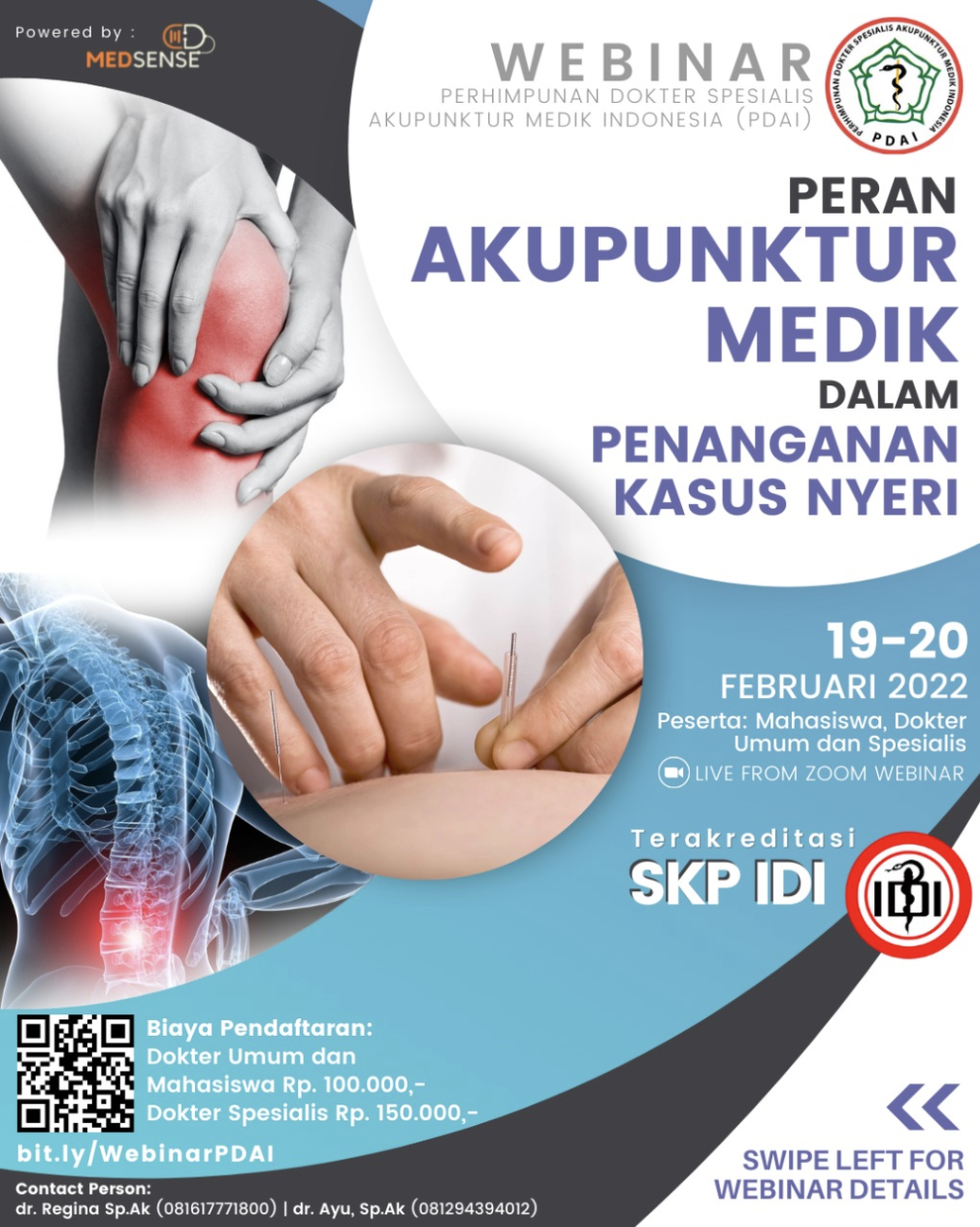 Webinar PDAI: “Peran Akupunktur Medik dalam Penanganan Kasus Nyeri” - 
